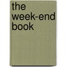 The Week-End Book by Francis Meynell