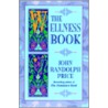 The Wellness Book by John Randolph Price
