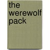 The Werewolf Pack door Mark Valentine