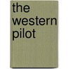 The Western Pilot by Samuel Cummings