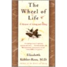 The Wheel Of Life door Todd Gold