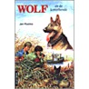 Wolf en de kotterbende by Jan Postma