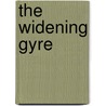 The Widening Gyre door Robert B. Parker