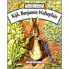 Kijk, Benjamin Wollepluis door Beatrix Potter