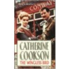 The Wingless Bird door Catherine Cookson