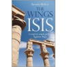 The Wings of Isis by Lady Brenda McKoy