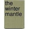 The Winter Mantle door Elizabeth Chadwick