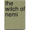 The Witch Of Nemi by Edward Brennan