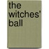 The Witches' Ball