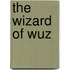The Wizard of Wuz