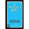 The Woman's Bible by Elizbeth C. Stanton