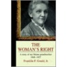 The Woman's Right door Jr. Gould