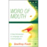 The Word Of Mouth door Geoffrey Finch