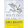 The Writing Class door Jincy Willett