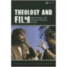 Theology and Film door Gaye Williams Ortiz