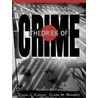 Theories Of Crime door Dr Claire M. Renzetti