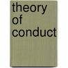 Theory Of Conduct door Archibald Alexander