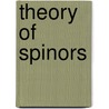 Theory of Spinors door Shimon Malin