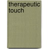 Therapeutic Touch door Leonard Krieger