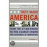 They Made America