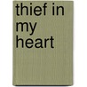 Thief In My Heart door D'jonaa'