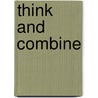 Think and Combine door Annette Weber