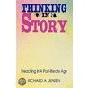 Thinking in Story door Richard A. Jensen