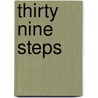 Thirty Nine Steps by Unknown