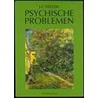 Psychische problemen by J.S. Reedijk