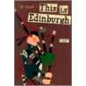 This Is Edinburgh door Miroslav Sasek