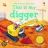 This Is My Digger