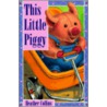 This Little Piggy door Heather Collins
