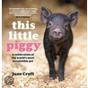 This Little Piggy door Jane Croft