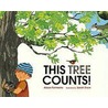 This Tree Counts! by Alison Formento