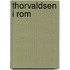 Thorvaldsen I Rom
