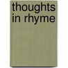 Thoughts In Rhyme by Louis Cecile