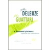 Thousand Plateaus by Gilles Deleuze