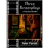 Three Screenplays