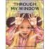 Through My Window