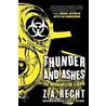 Thunder and Ashes door Z.A. Recht