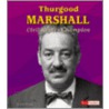 Thurgood Marshall by Judy Monroe
