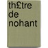 Th£tre de Nohant