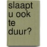 Slaapt u ook te duur?