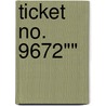 Ticket No. 9672"" door Jules Vernes