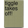 Tiggle Takes Off! door Santa Simothy