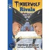 Timberwolf Rivals door Sigmund Brouwer