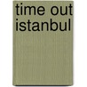 Time Out Istanbul door Time Out