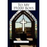 To My 19,000 Boys door Eugene V. Dotter