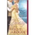 To Rescue A Rogue