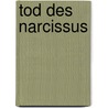 Tod Des Narcissus door Alfred Walter Heymel